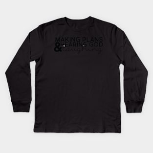 Making Plans Kids Long Sleeve T-Shirt